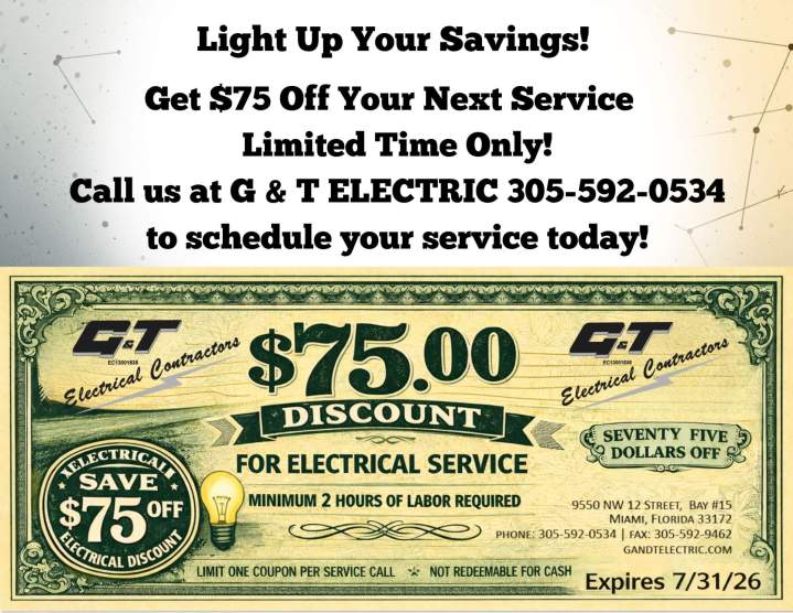 Light Up Your Savings! ⚡ Get $75 Off Your Next Service – Limited Time Only!” Call us at 305 592 0534 to schedule your service today! (3)